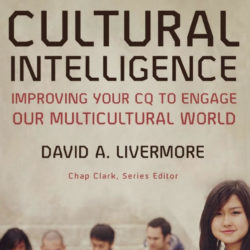 Cultural Intelligence: Improving Your CQ to Engage Our Multicultural World Book Review